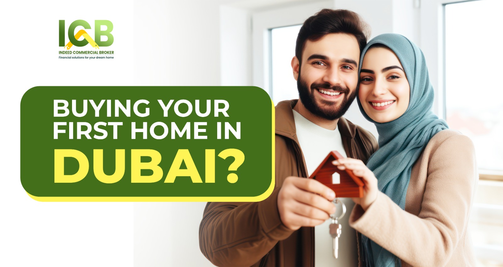 Buying Your First Home in Dubai?